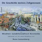 Die Geschichte meines Zeitgenossen
