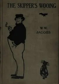 The skipper's wooing, and The brown man's servant