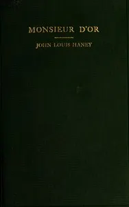 Monsieur D'Or: A dramatic fantasy