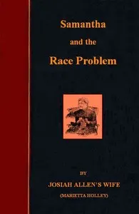 Samantha on the Race Problem