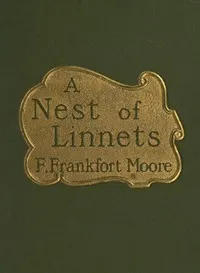 A Nest of Linnets