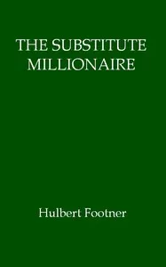 The Substitute Millionaire