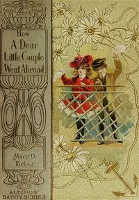 How "a dear little couple" went abroad