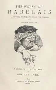 Gargantua and Pantagruel, Illustrated, Book 5