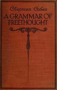 A Grammar of Freethought