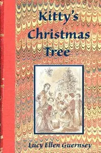 Kitty's Christmas tree: or, the net of the flatterer