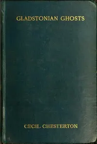 Gladstonian Ghosts