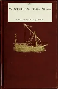 My Winter on the Nile: Eighteenth Edition