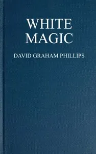 White Magic: A Novel