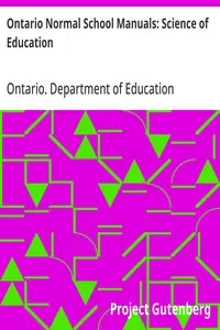 Ontario Normal School Manuals: Science of Education