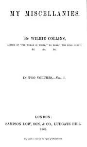 My Miscellanies, Vol. 1 (of 2)