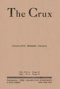 The Crux: A Novel