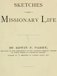 Sketches of Missionary Life