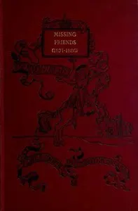 Missing Friends: Being the Adventures of a Danish Emigrant in Queensland (1871-1880)