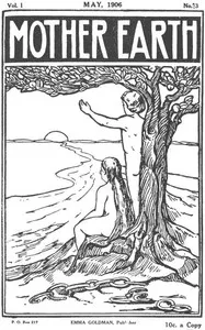 Mother Earth, Vol. 1 No. 3, May 1906: Monthly Magazine Devoted to Social Science and Literature