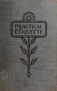 Practical Etiquette