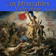 Los Miserables: Tomo II