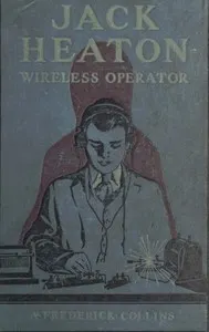 Jack Heaton, wireless operator