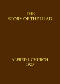 The story of the Iliad