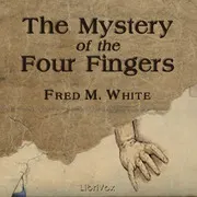 The Mystery of the Four Fingers