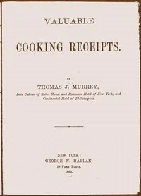 Valuable cooking receipts