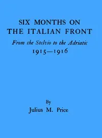 Six months on the Italian front