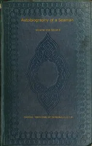 The autobiography of a seaman (volume 2 of 2)
