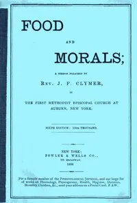 Food and Morals: 6th Edition