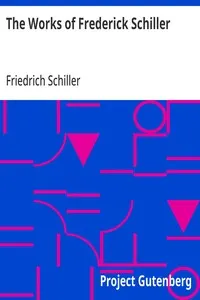The Works of Frederick Schiller