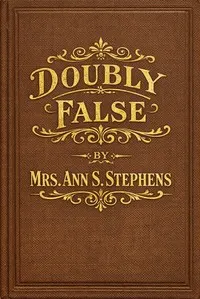 Doubly false