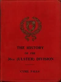 The History of the 36th (Ulster) Division