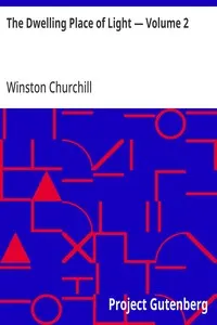 The Dwelling Place of Light — Volume 2