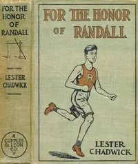 For the Honor of Randall: A Story of College Athletics