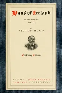 Hans of Iceland, Vol. 1 of 2