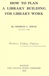 How to plan a library building for library work