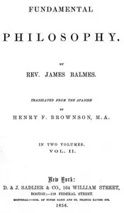 Fundamental Philosophy, Vol. 2 (of 2)