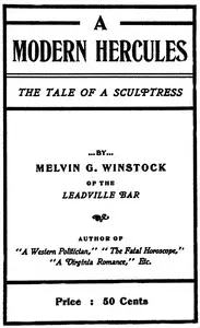 "A Modern Hercules," the Tale of a Sculptress
