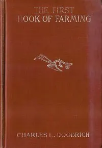 The First Book of Farming