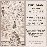 The Strange Voyage and Adventures of Domingo Gonsales to the World in the Moon