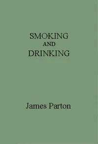 Smoking and Drinking