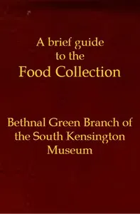 A brief guide to the Food Collection
