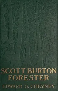 Scott Burton, Forester