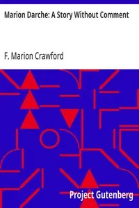Marion Darche: A Story Without Comment