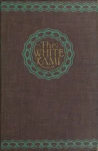 The White Kami: A Novel