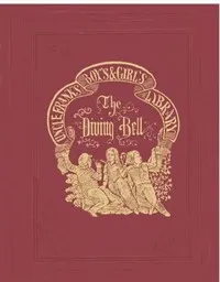 The Diving Bell; Or, Pearls to be Sought for