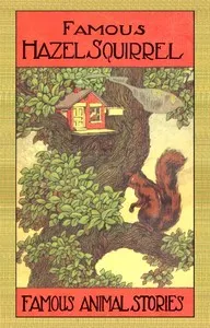 Hazel Squirrel and Other Stories