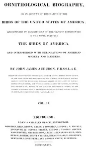 Ornithological biography, Vol. 2 (of 5): An account of the habits of the birds of the United States of America