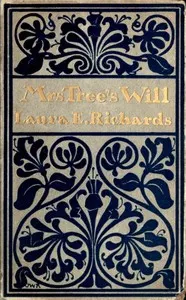 Mrs. Tree's Will