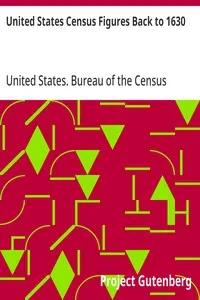United States Census Figures Back to 1630