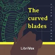 The Curved Blades